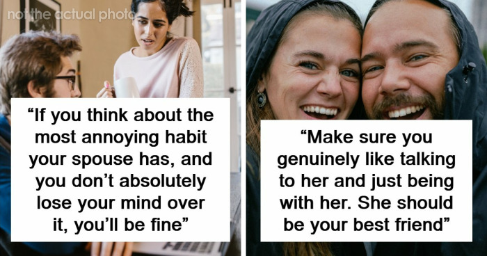 “Love Alone Isn’t A Good Reason”: 54 Things Everyone Should Know Before Getting Married