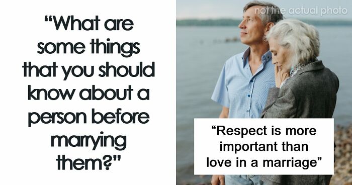 “Love Alone Isn’t A Good Reason”: 54 Things Everyone Should Know Before Getting Married