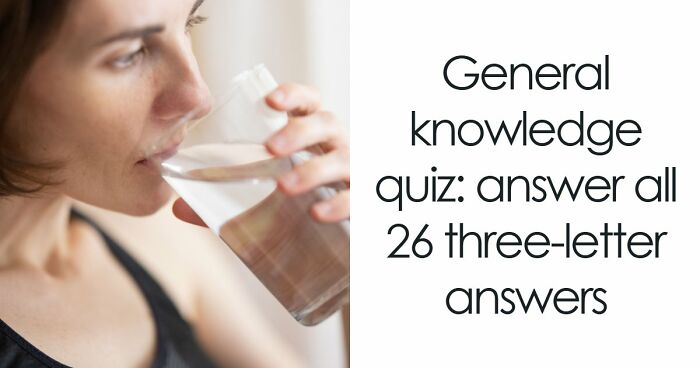 From Math To Geography: 26 Three-Letter Answer Questions To Measure Your General Knowledge