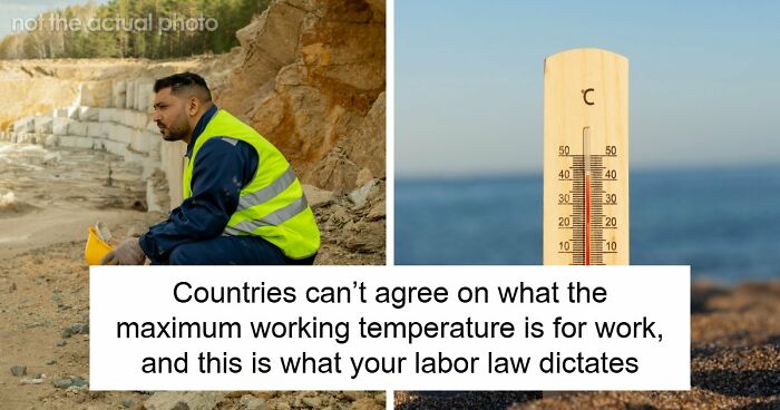 Only One EU Country Lets You Stop Working In The Heat, And This Is What The Rest Of The World Does
