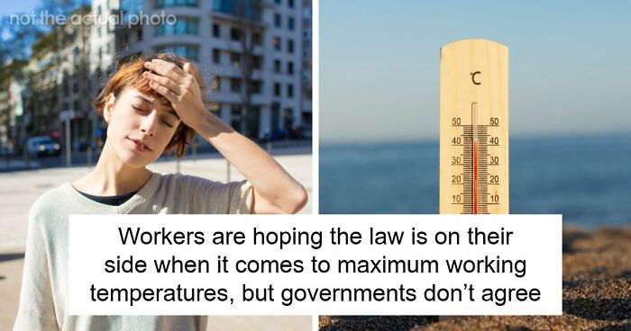 Only One EU Country Lets You Stop Working In The Heat, And This Is What The Rest Of The World Does