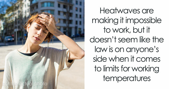 Only One EU Country Lets You Stop Working In The Heat, And This Is What The Rest Of The World Does