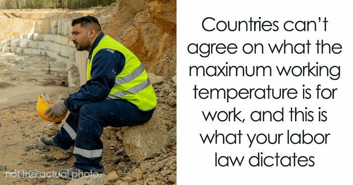 Only One EU Country Lets You Stop Working In The Heat, And This Is What The Rest Of The World Does