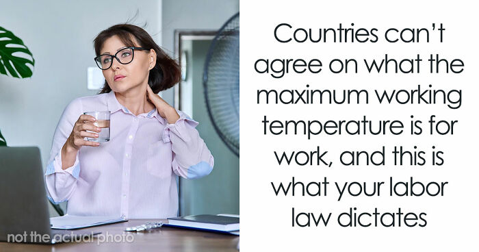 Only One EU Country Lets You Stop Working In The Heat, And This Is What The Rest Of The World Does