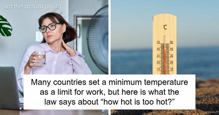 Only One EU Country Lets You Stop Working In The Heat, And This Is What The Rest Of The World Does