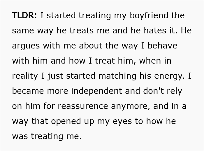 Woman Starts Treating Boyfriend The Way He Treats Her: "If He Can Do It, Why Can't I?" Woman Starts Treating Boyfriend The Way He Treats Her: "If He Can Do It, Why Can't I?"