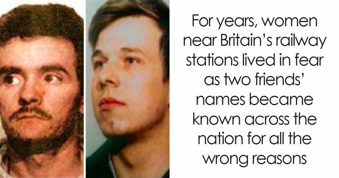 Women Near Britain’s Railway Stations Lived In Fear As Two Friends’ Names Became Known Across The Nation