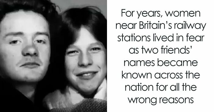 Women Near Britain’s Railway Stations Lived In Fear As Two Friends’ Names Became Known Across The Nation