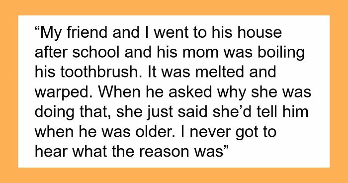 29 Kids Who Once Came Over To Friends After School, And Found Some Skeletons In Their Family Closets