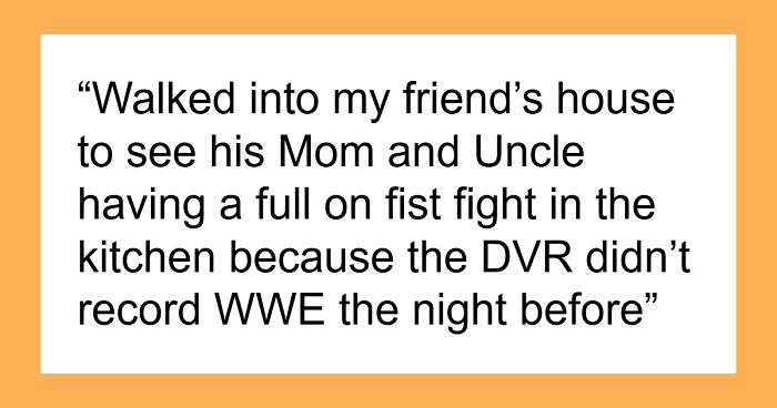 29 Kids Who Once Came Over To Friends After School, And Found Some Skeletons In Their Family Closets
