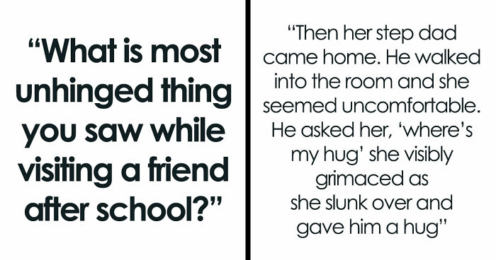 29 Kids Who Once Came Over To Friends After School, And Found Some Skeletons In Their Family Closets
