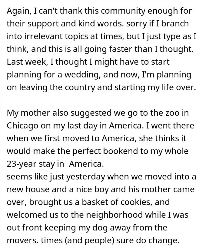 A woman expresses gratitude to a supportive online community while planning her new life abroad, leaving her past behind.