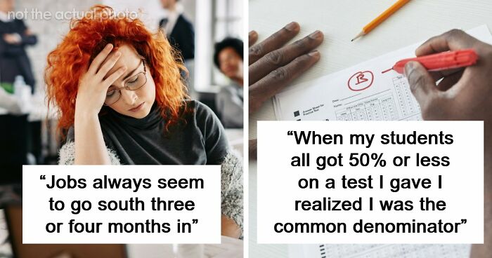 58 Moments In Which People Realized That Actually They Are The Problem