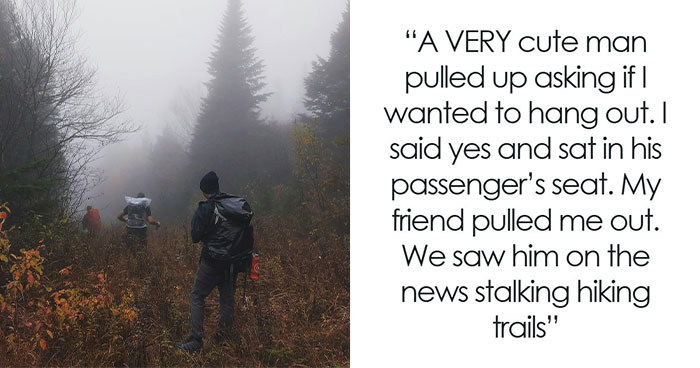 57 Terrifying “We Need To Leave Now” Moments That Still Haunt People Today