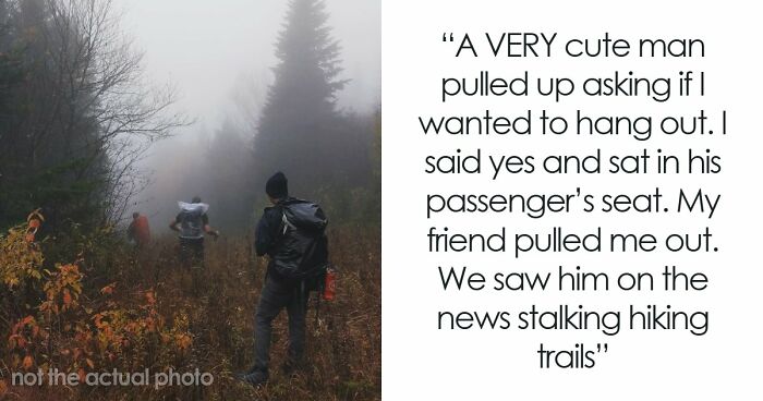 57 Terrifying “We Need To Leave Now” Moments That Still Haunt People Today