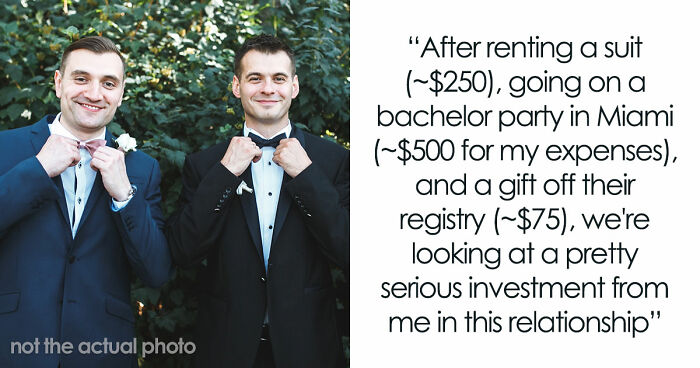 Guy Cancels Wedding For Another Woman, Angry Groomsman Wants Back $850 That He Spent On All Expenses