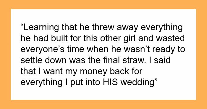 Guy Cancels Wedding For Another Woman, Angry Groomsman Wants Back $850 That He Spent On All Expenses