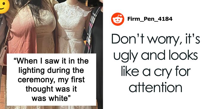 Wedding Guest Claims She Had “Nothing Else To Wear,” Bride Isn’t Buying Her Excuse
