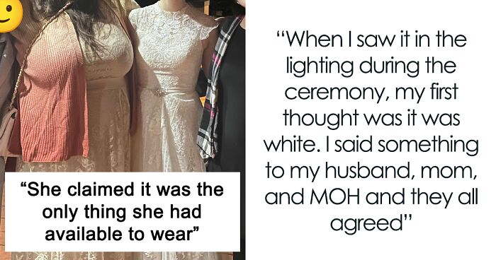 Wedding Guest Claims She Had “Nothing Else To Wear,” Bride Isn’t Buying Her Excuse