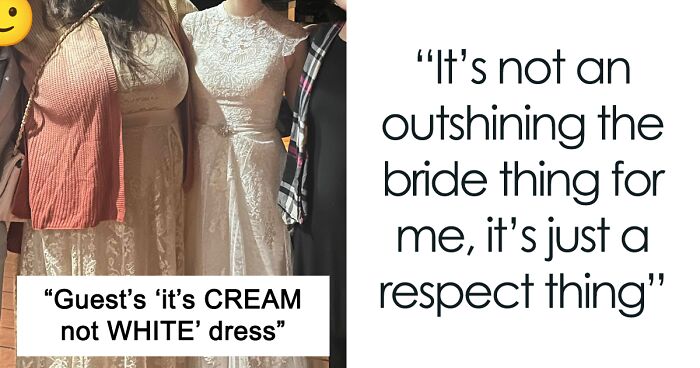 Wedding Guest Claims She Had “Nothing Else To Wear,” Bride Isn’t Buying Her Excuse