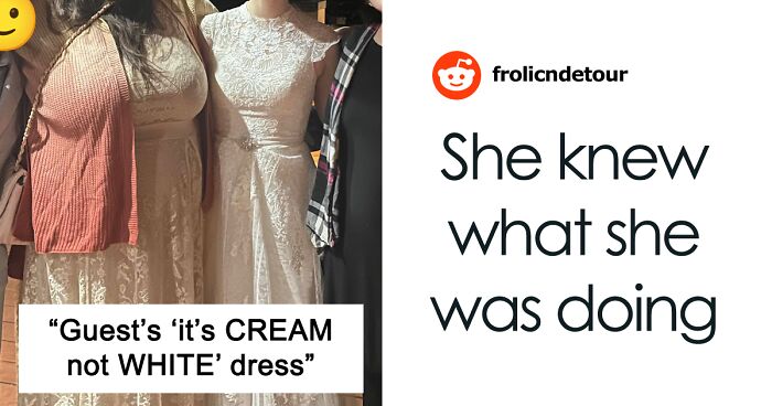 Wedding Guest Claims She Had “Nothing Else To Wear,” Bride Isn’t Buying Her Excuse