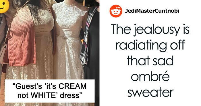 Wedding Guest Claims She Had “Nothing Else To Wear,” Bride Isn’t Buying Her Excuse