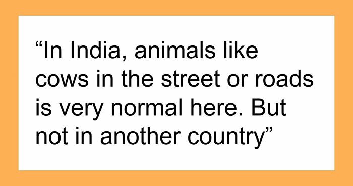 34 Country-Specific Habits That Are Completely Normal To Locals But Confusing To Everyone Else