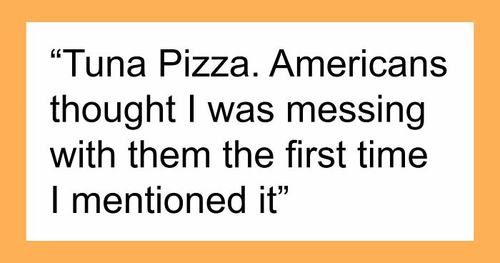 34 Country-Specific Habits That Are Completely Normal To Locals But Confusing To Everyone Else