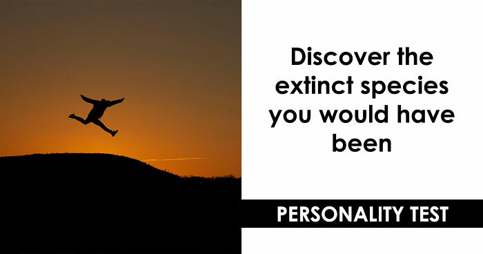 “Are You A Dodo Or A Mammoth?” This 20-Question Quiz Reveals The Extinct Species You Would Have Been