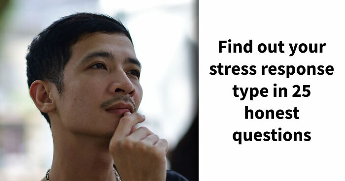 “Do You Fight Or Run Away?”: See How You Handle Stress