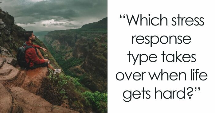 “Do You Fight Or Run Away?”: See How You Handle Stress