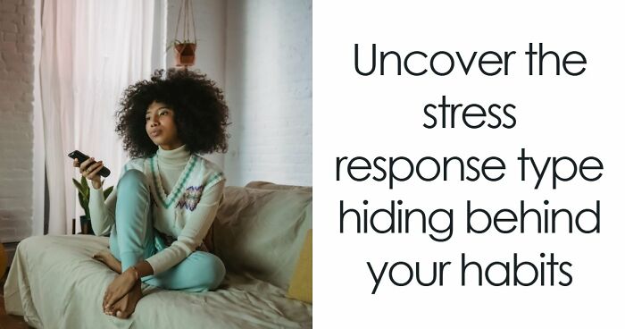 “Do You Fight Or Run Away?”: See How You Handle Stress