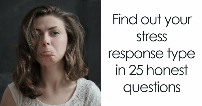 “Do You Fight Or Run Away?”: See How You Handle Stress