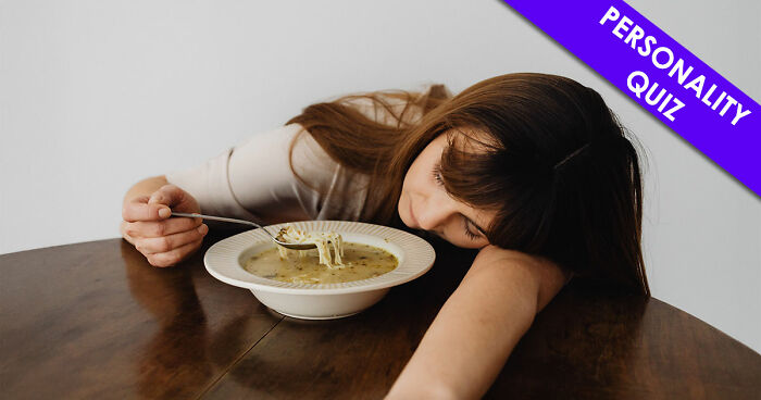 “Are You A Greasy Breakfast Or A Fancy Dinner?”: This Personality Quiz Reveals The Truth