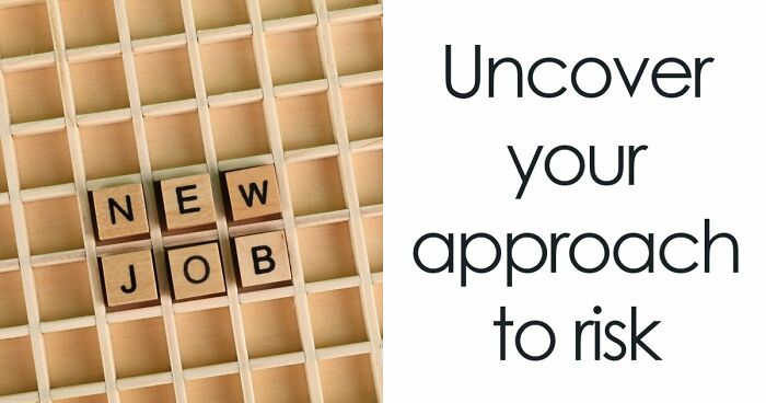 “Are You Reckless Or Careful?”: Discover Your Risk-Taker Type In 27 Questions