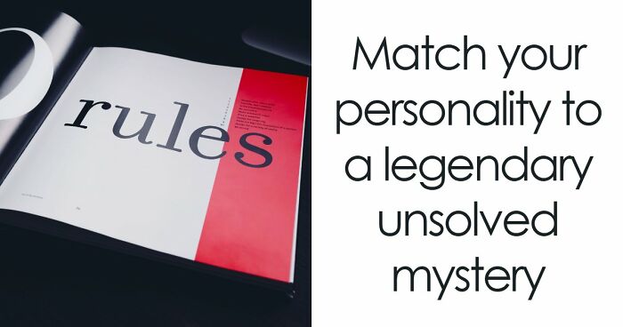 “What Unresolved Mystery Are You?”: Answer 18 Questions To Reveal Your Inner Enigma