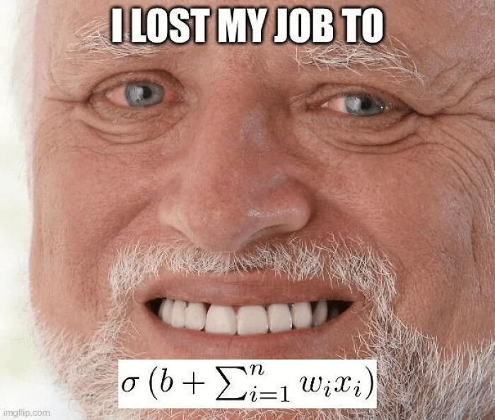 Funny AI memes feature Hide the Pain Harold, showcasing funny AI memes about losing a job to an AI algorithm.