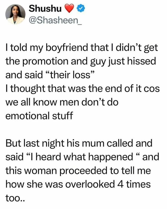 A wholesome tweet about someone having their back online, a boyfriend and his mom comforting a woman after a missed promotion.