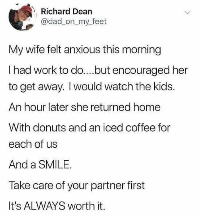 Wholesome people online: a tweet from Richard Dean about supporting his anxious wife and watching the kids.