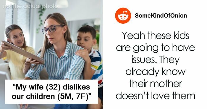 Man Pressures Wife To Have Children She Never Wanted, Gets A Harsh Reality Check 7 Years And 2 Kids Later