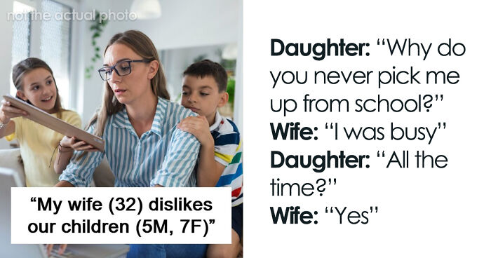 Man Pressures Wife To Have Children She Never Wanted, Gets A Harsh Reality Check 7 Years And 2 Kids Later