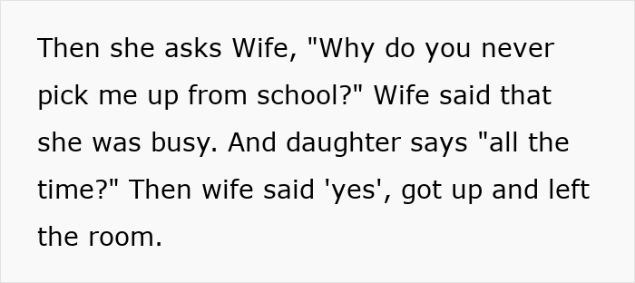Text snippet showing a wife not picking up children from school, indicating issues with having children she never wanted.