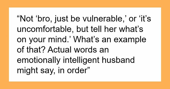 Guy Doesn’t Know What It Means To “Open Up Emotionally,” Wife Of 10 Years On Brink Of Divorce