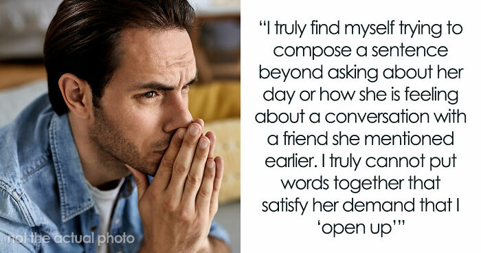 Guy Doesn’t Know What It Means To “Open Up Emotionally,” Wife Of 10 Years On Brink Of Divorce