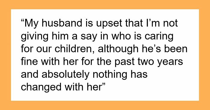 Husband Can’t Stand Chaotic Nanny, Can’t Believe How She Handles The Kids