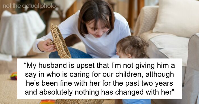 Husband Can’t Stand Chaotic Nanny, Can’t Believe How She Handles The Kids
