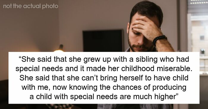 Guy Is Heartbroken After Wife Decides She No Longer Wants Bio Kids, All Because He’s Autistic