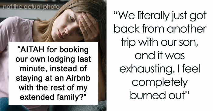 Mom Rushes To Make Travel Plans Without Consulting Her Family, Only For It To Backfire