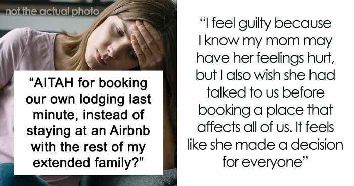 Mom Rushes To Make Travel Plans Without Consulting Her Family, Only For It To Backfire