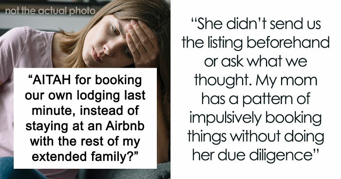 Mom Rushes To Make Travel Plans Without Consulting Her Family, Only For It To Backfire